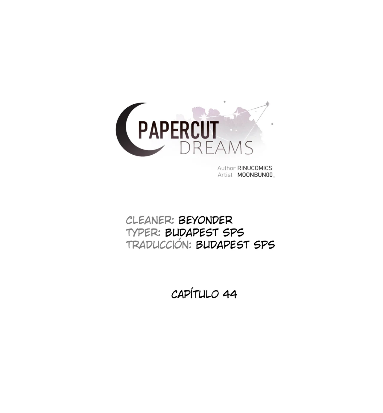 Papercut Dreams Capítulo 44 - Page 1