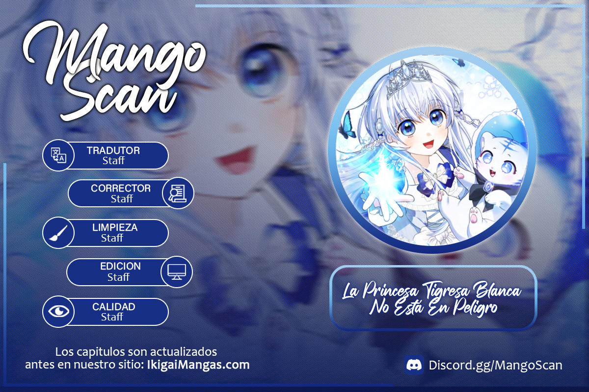 La Princesa Tigresa Blanca No Está En Peligro Capítulo 32 - Page 1