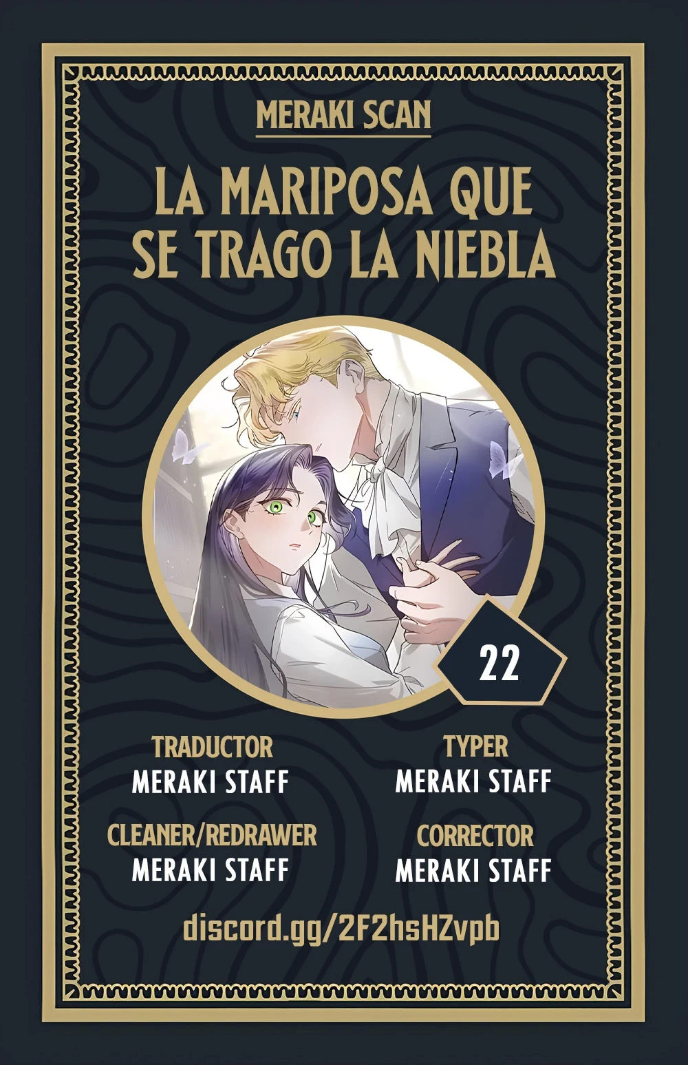 La mariposa que se tragó la niebla Capítulo 22 - Page 1