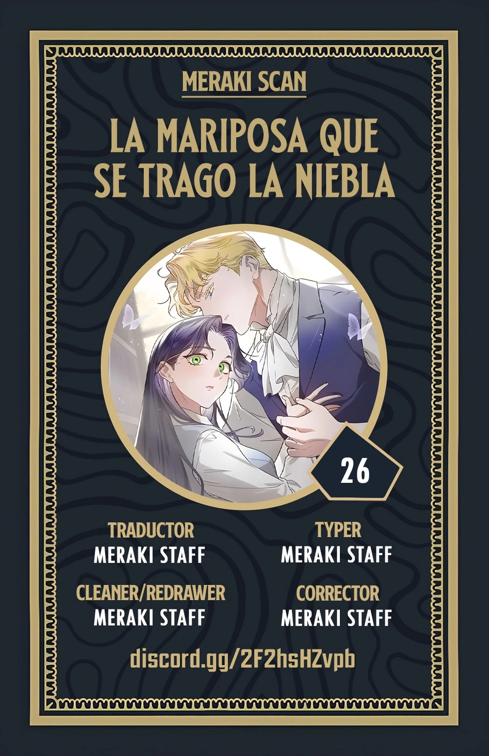 La mariposa que se tragó la niebla Capítulo 26 - Page 1