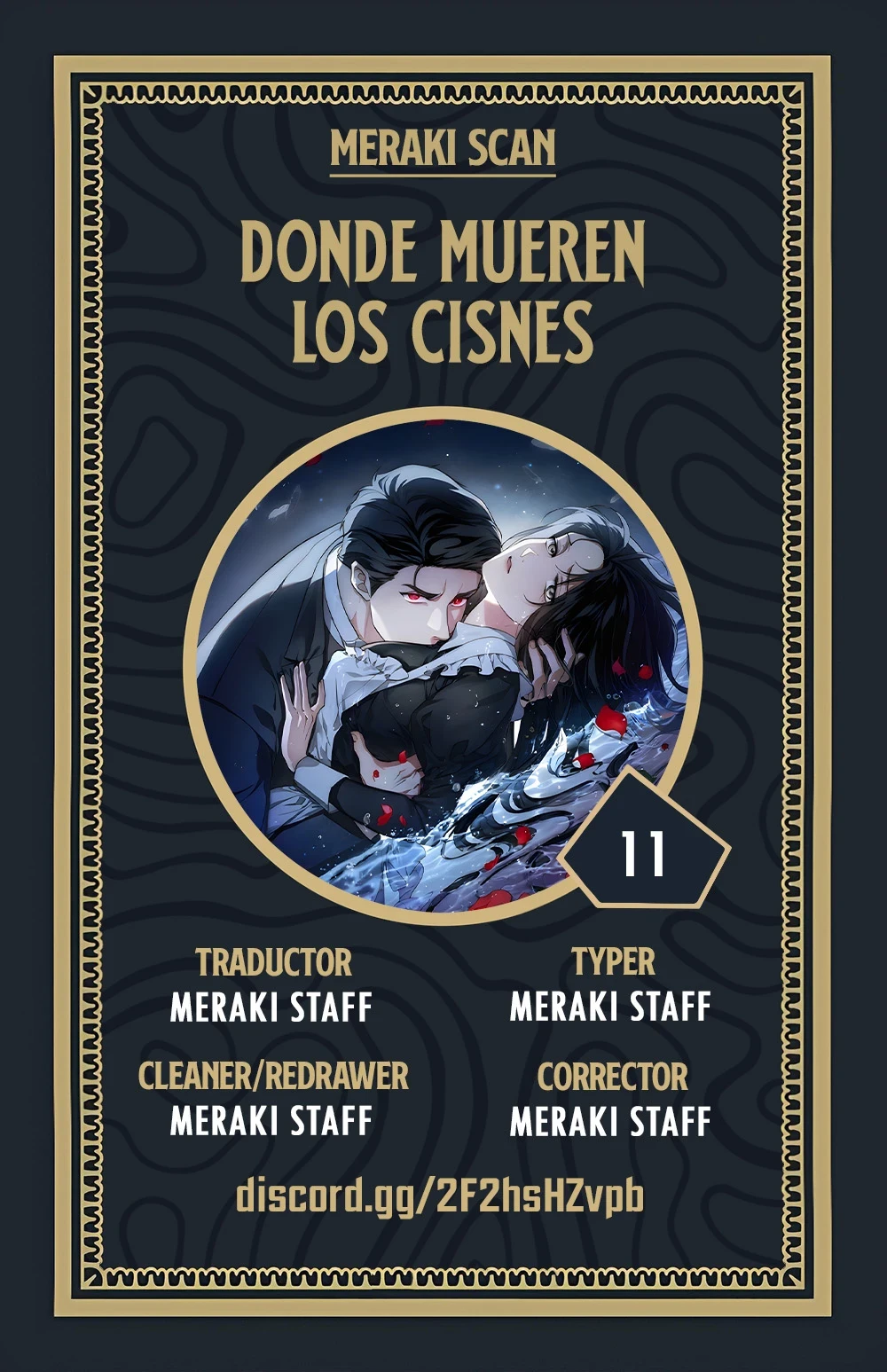 La tumba del cisne Capítulo 11 - Page 1