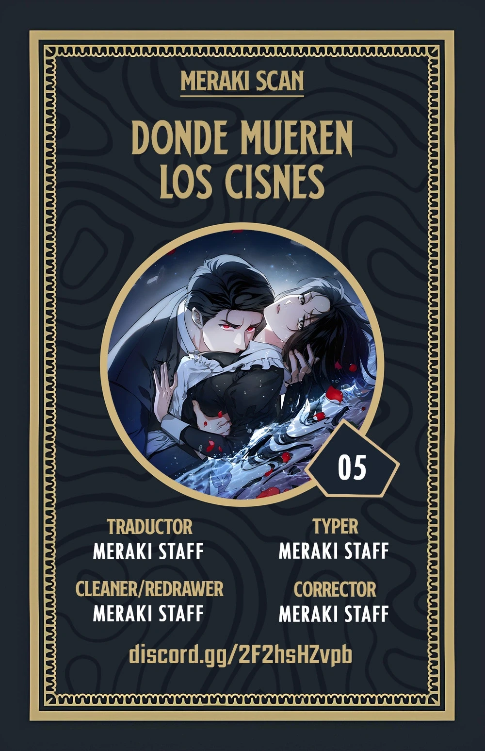 La tumba del cisne Capítulo 5 - Page 1