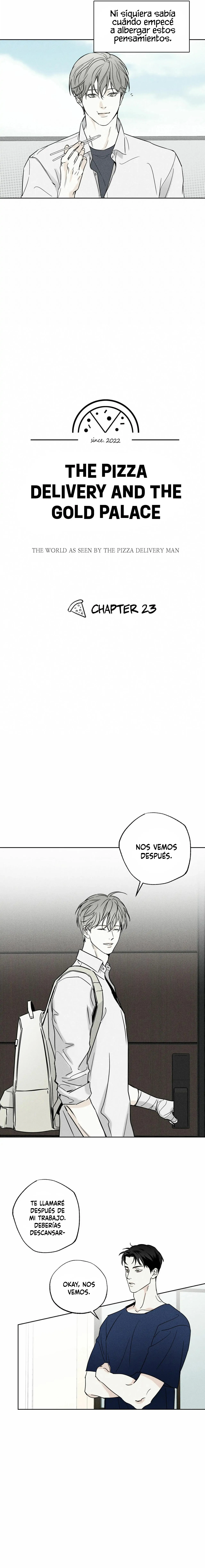 El Repartidor De Pizza y El Palacio Dorado Capítulo 23 - Page 6