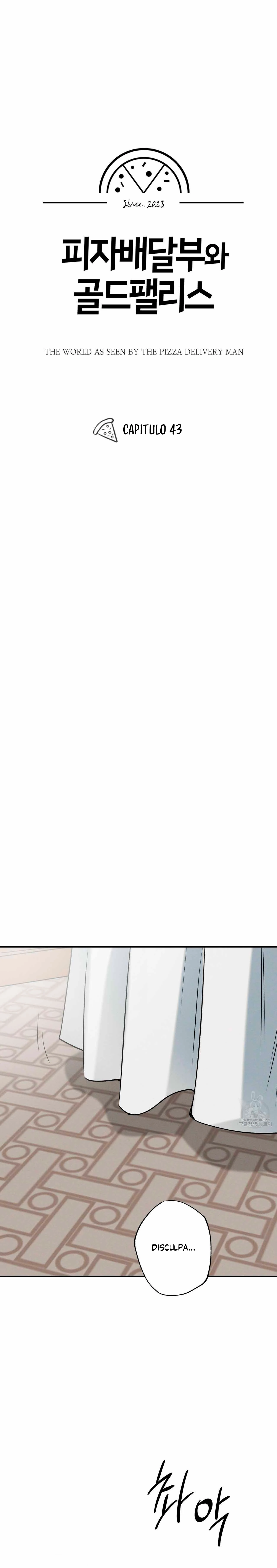 El Repartidor De Pizza y El Palacio Dorado Capítulo 43 - Page 7