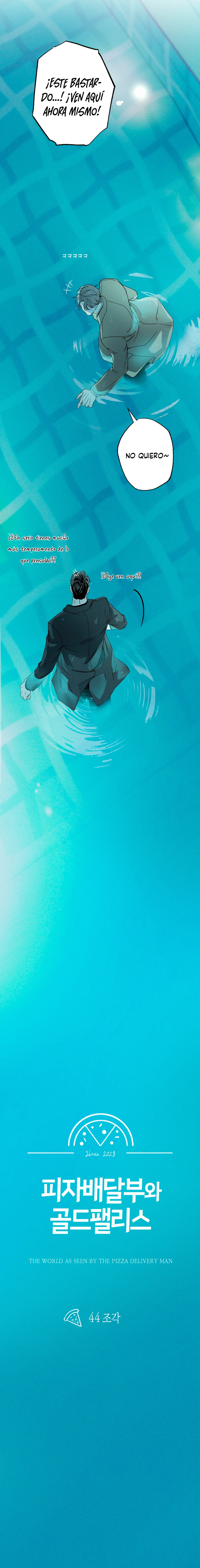 El Repartidor De Pizza y El Palacio Dorado Capítulo 44 - Page 7
