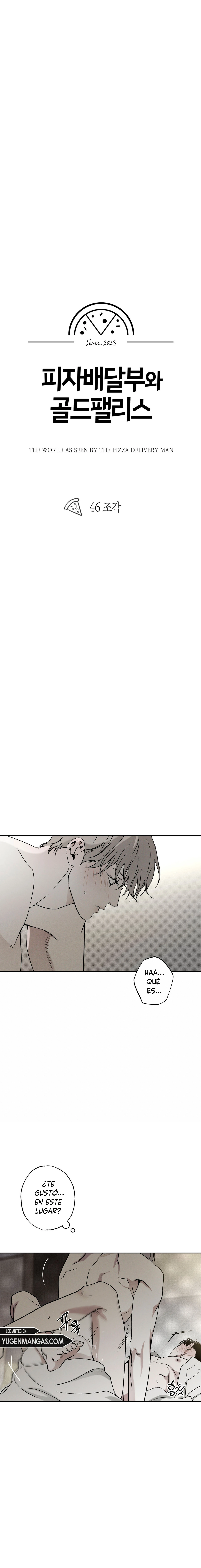 El Repartidor De Pizza y El Palacio Dorado Capítulo 46 - Page 3