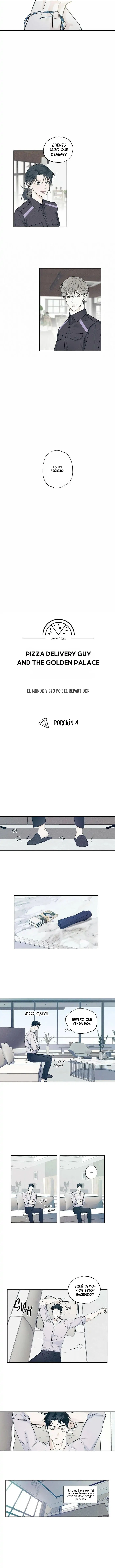 El Repartidor De Pizza y El Palacio Dorado Capítulo 6 - Page 3