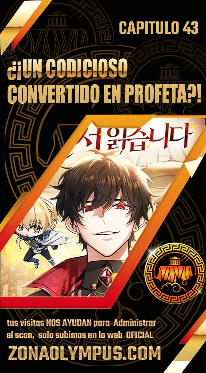 ¿¡Un codicioso convertido en profeta!? Capítulo 43 - Page 1