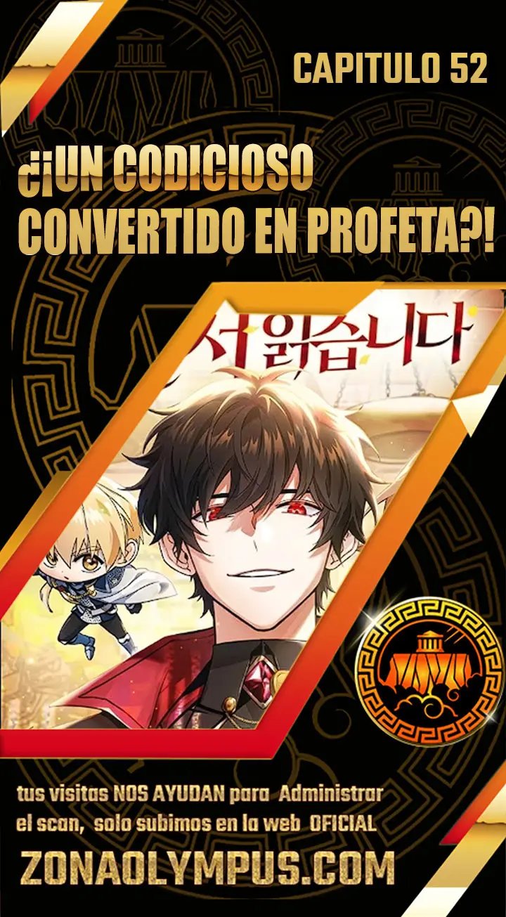 ¿¡Un codicioso convertido en profeta!? Capítulo 52 - Page 1