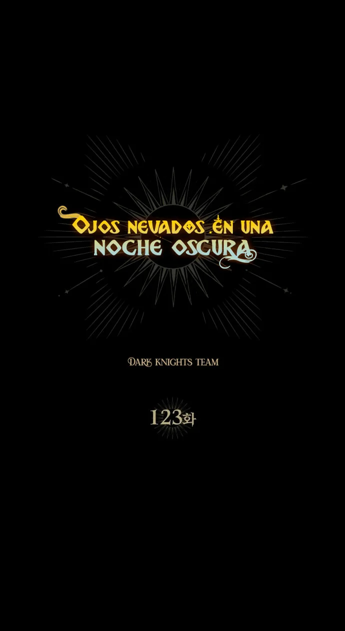 Ojos Nevados en una Noche Obscura Capítulo 123 - Page 6