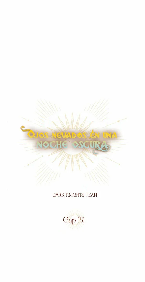 Ojos Nevados en una Noche Obscura Capítulo 151 - Page 12