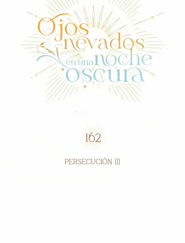 Ojos Nevados en una Noche Obscura Capítulo 162 - Page 13