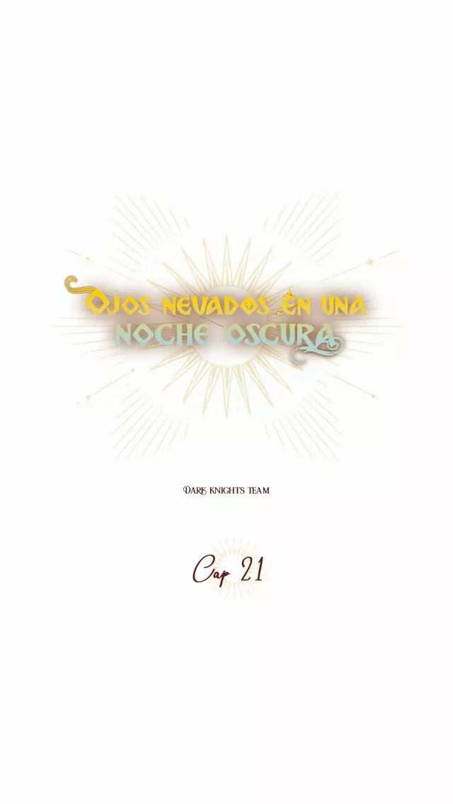 Ojos Nevados en una Noche Obscura Capítulo 21 - Page 14