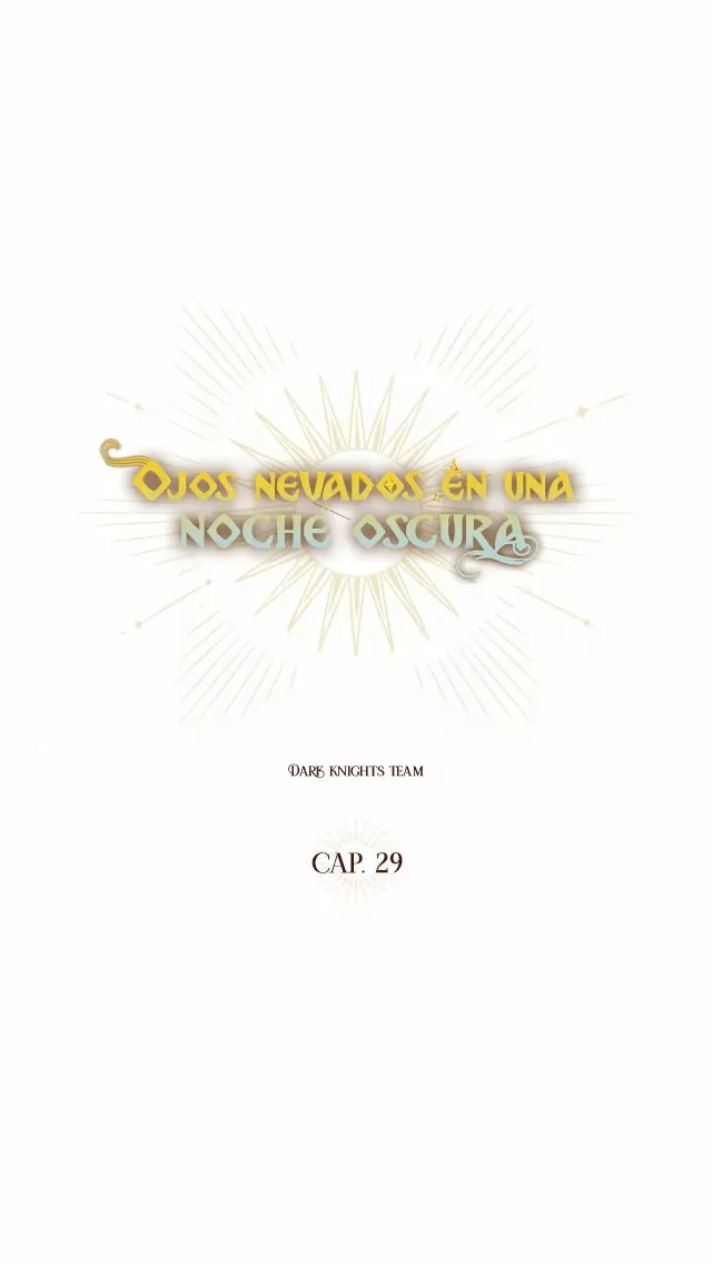 Ojos Nevados en una Noche Obscura Capítulo 29 - Page 23