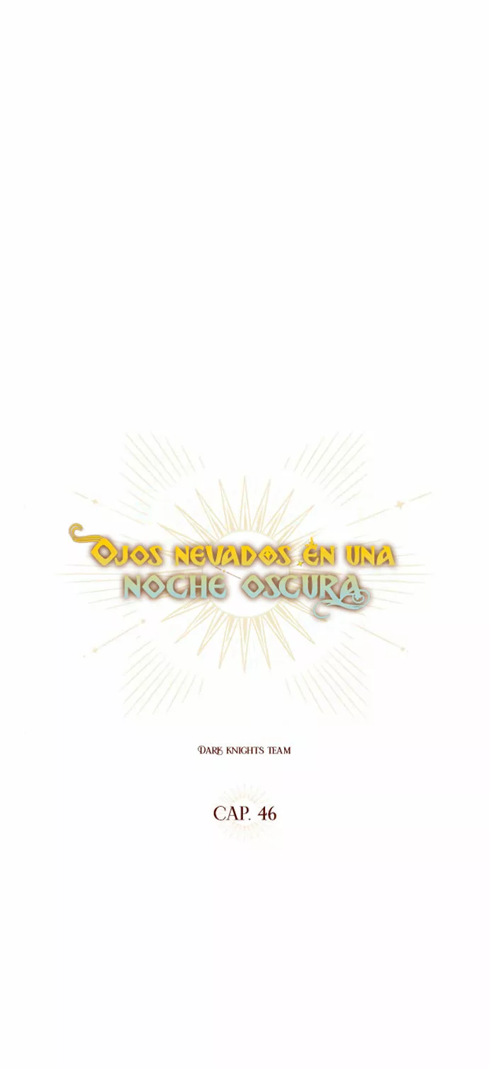 Ojos Nevados en una Noche Obscura Capítulo 46 - Page 12