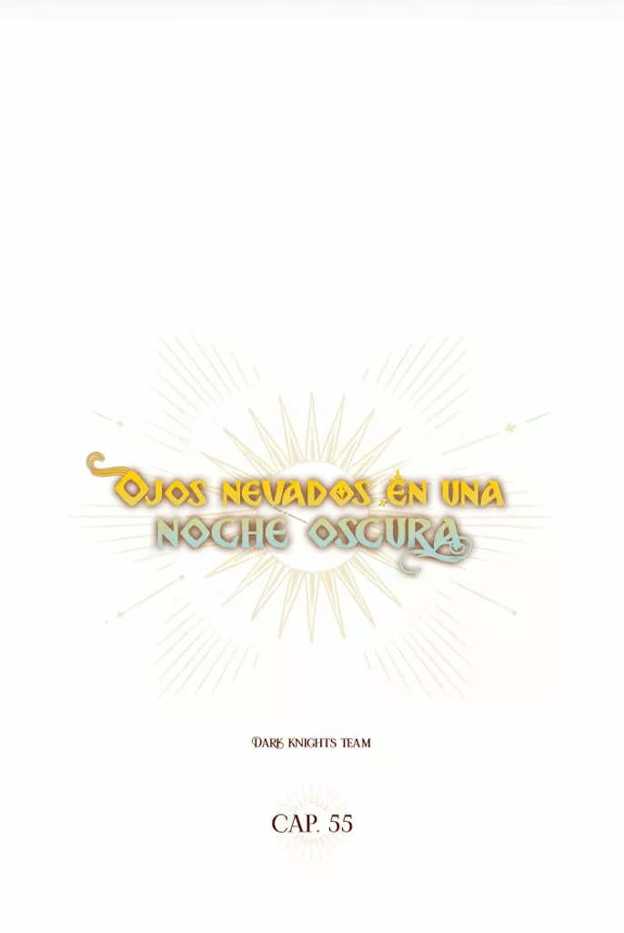 Ojos Nevados en una Noche Obscura Capítulo 55 - Page 22