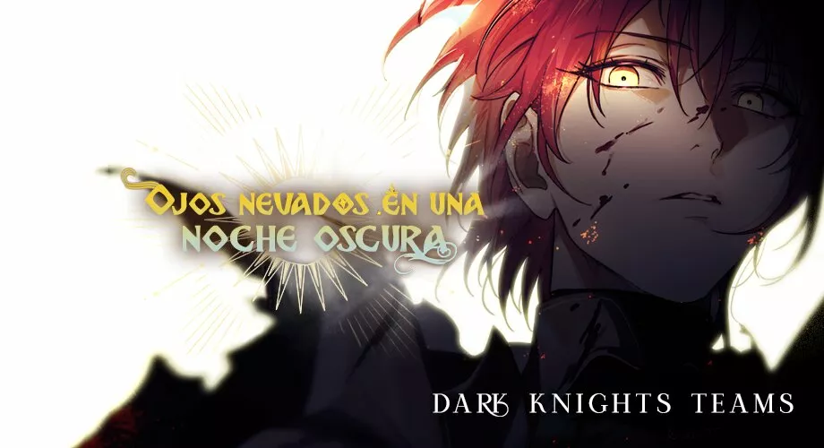 Ojos Nevados en una Noche Obscura Capítulo 99 - Page 3