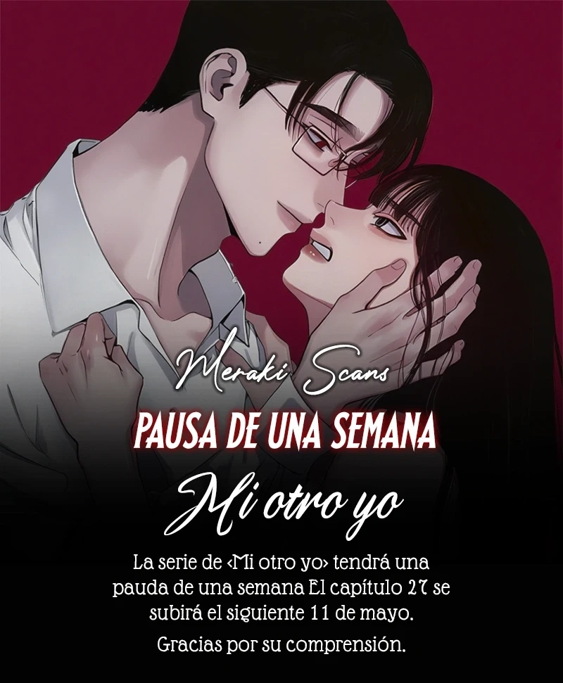 Mi Otro Yo Capítulo 26.5 - Page 1