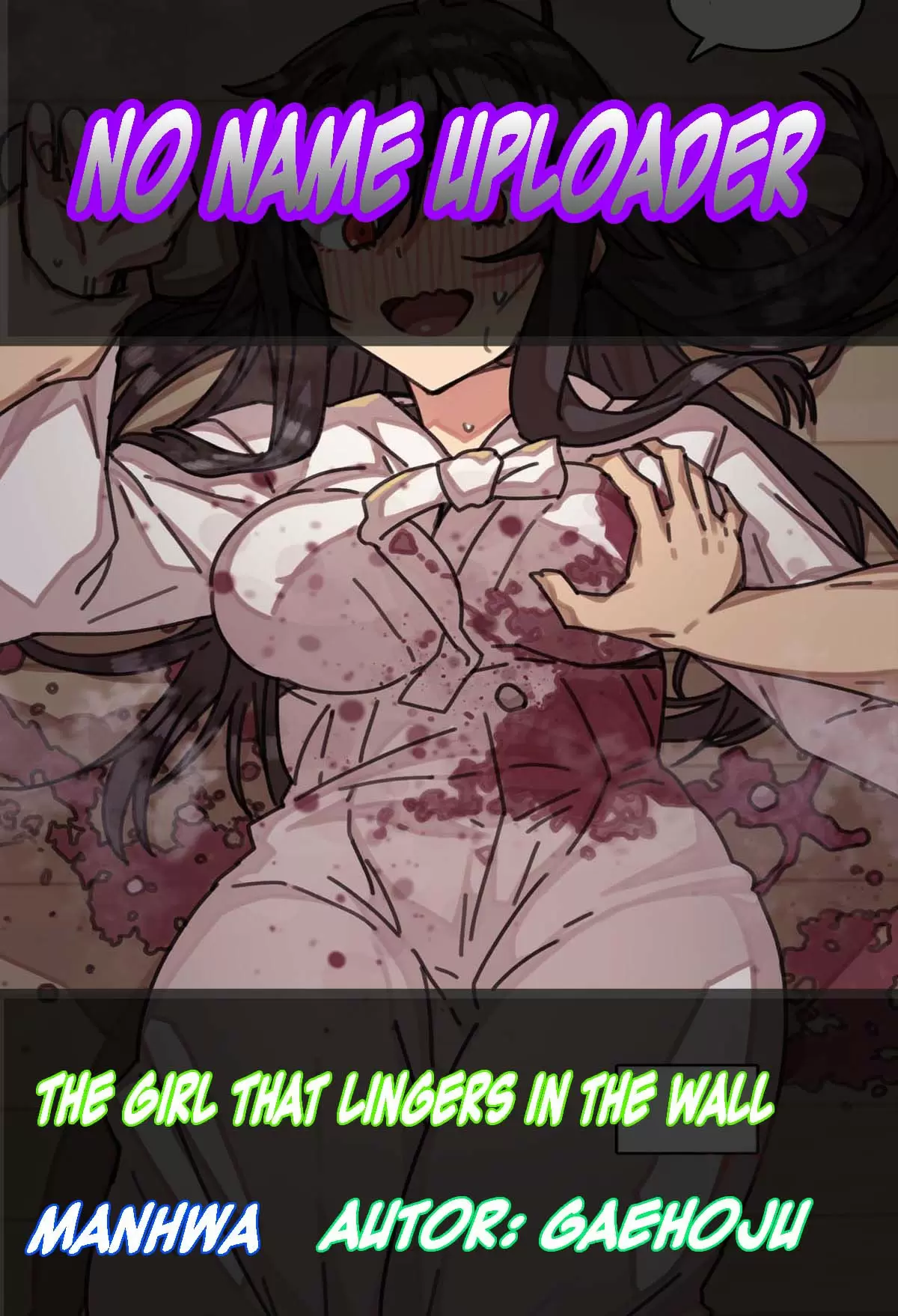 The Girl That Lingers in the Wall Capítulo 1 - Page 1