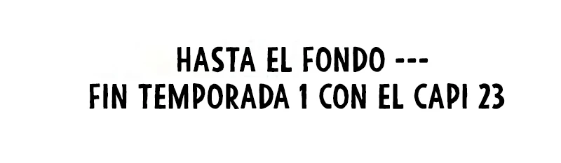 Hasta el Fondo Capítulo 23.5 - Page 1