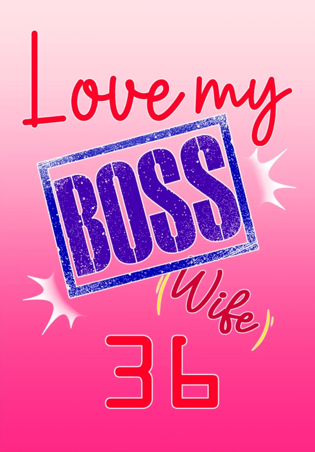 Love my Boss [Wife] Capítulo 36 - Page 2