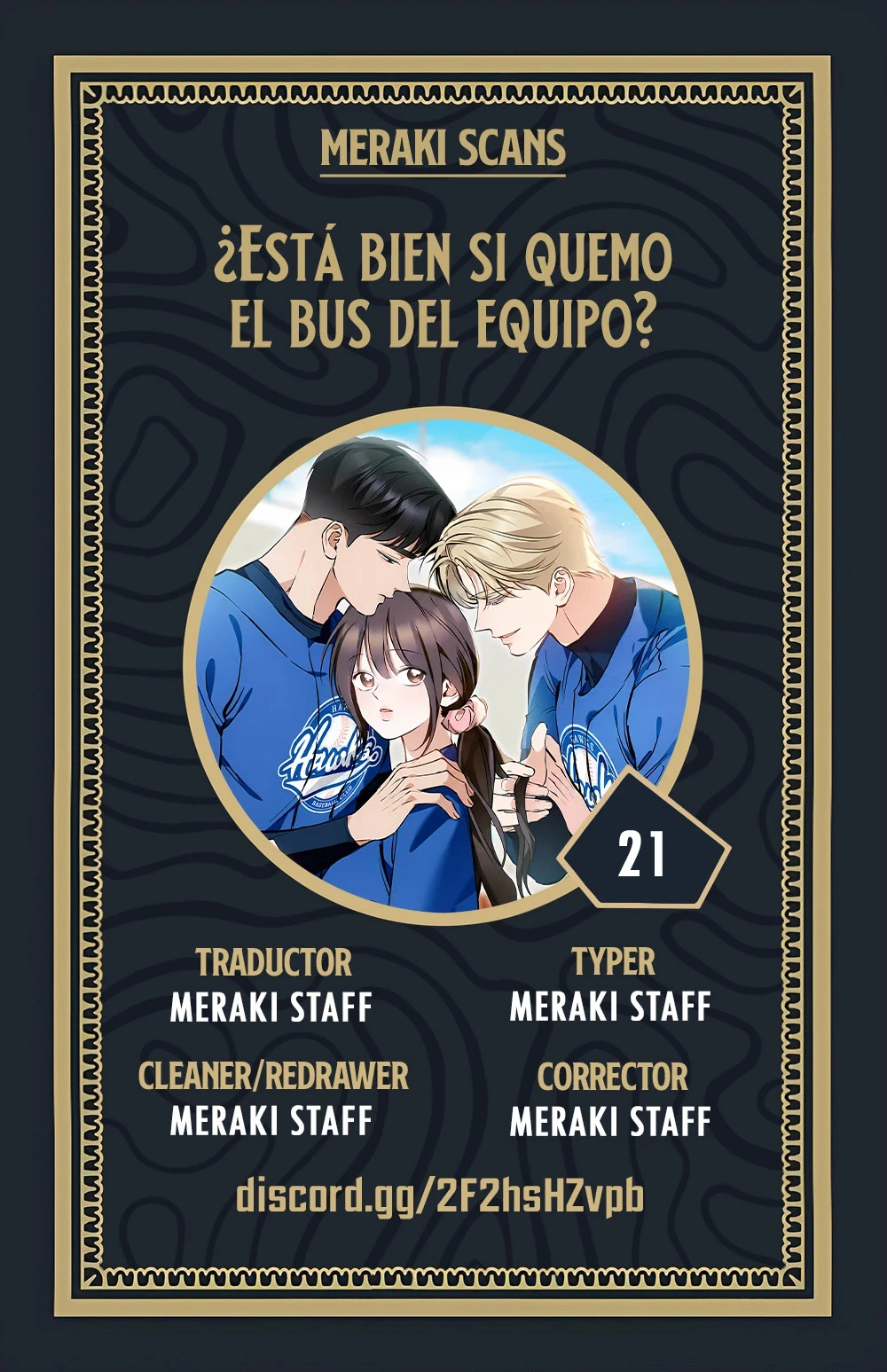 ¿Está bien si quemo el bus del equipo? Capítulo 21 - Page 1
