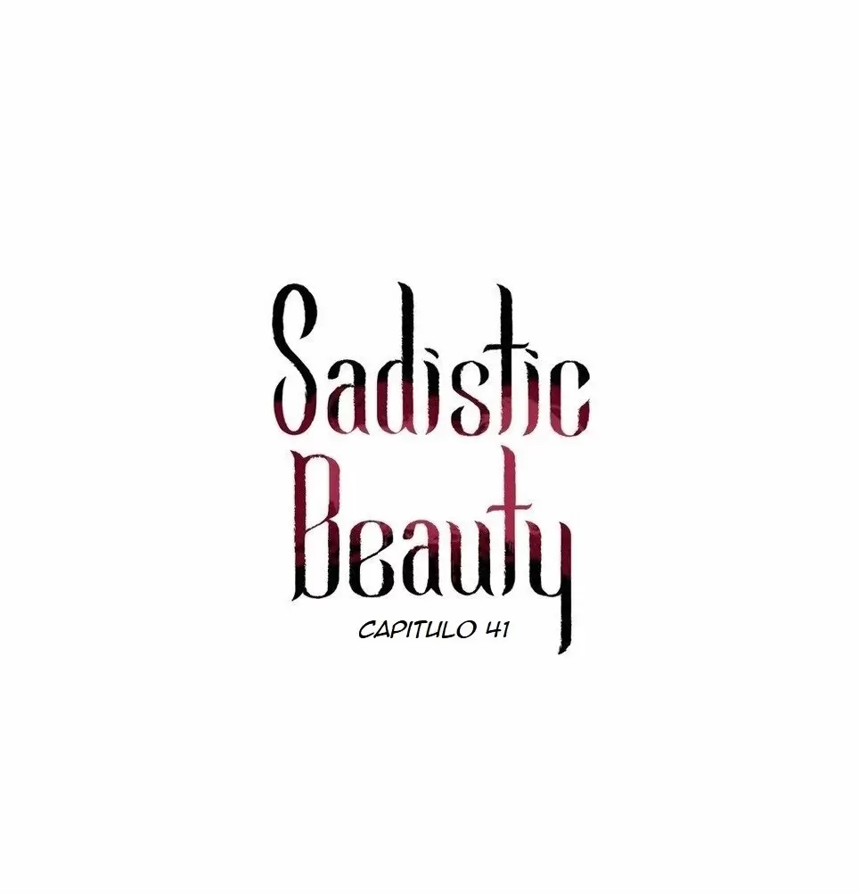 Belleza Sádica Capítulo 41 - Page 1