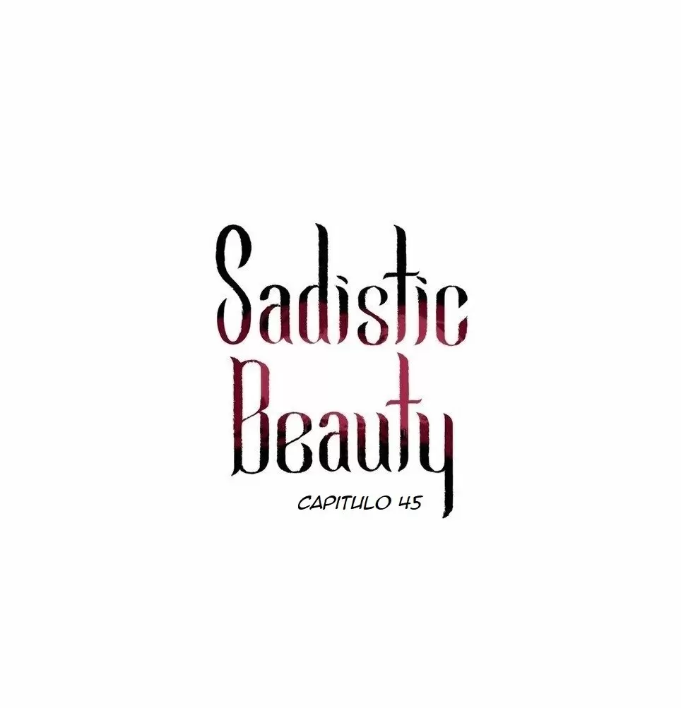 Belleza Sádica Capítulo 45 - Page 7