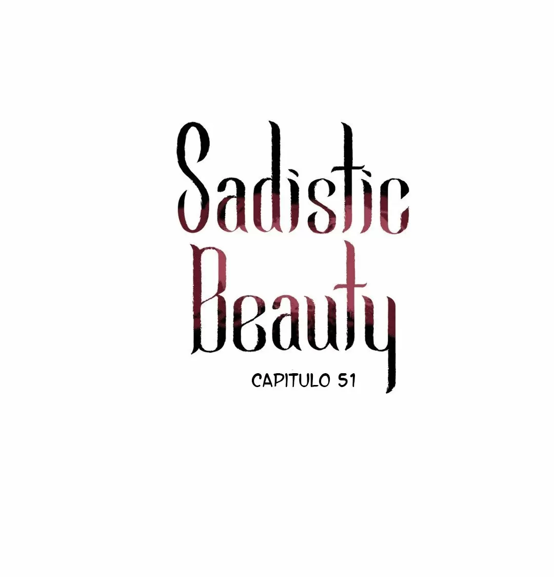 Belleza Sádica Capítulo 51 - Page 2