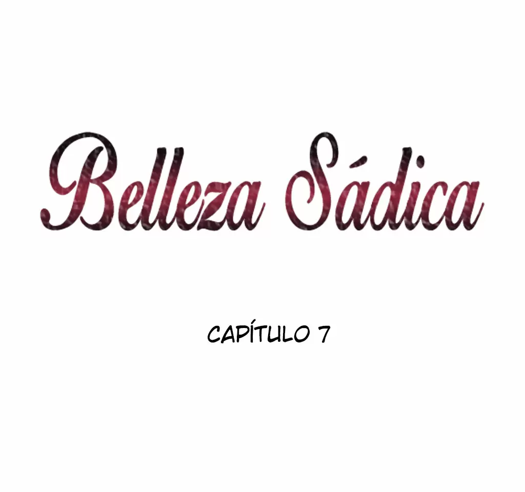 Belleza Sádica Capítulo 7 - Page 2