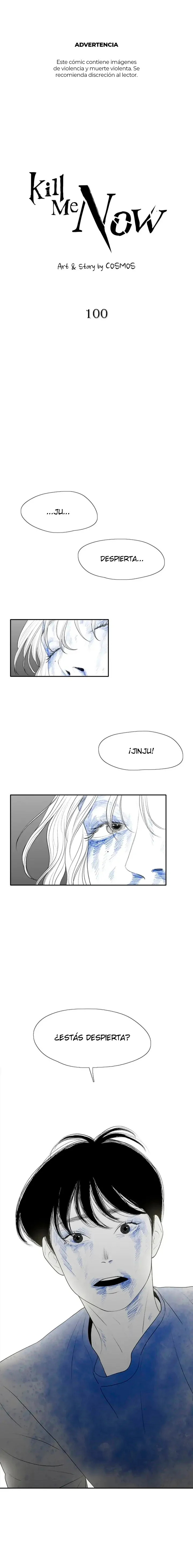 Mátame ahora Capítulo 100 - Page 1