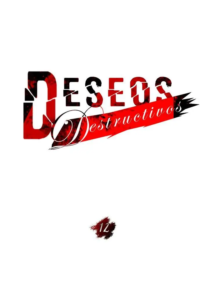 Deseos destructivos Capítulo 12 - Page 29