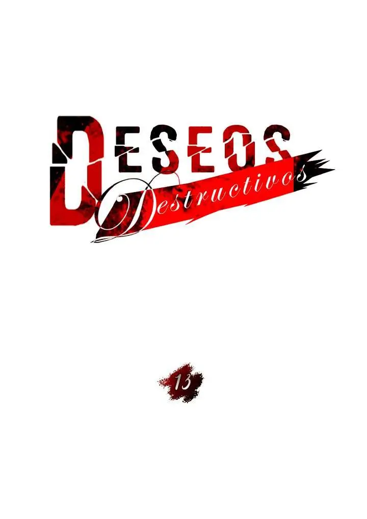 Deseos destructivos Capítulo 13 - Page 26