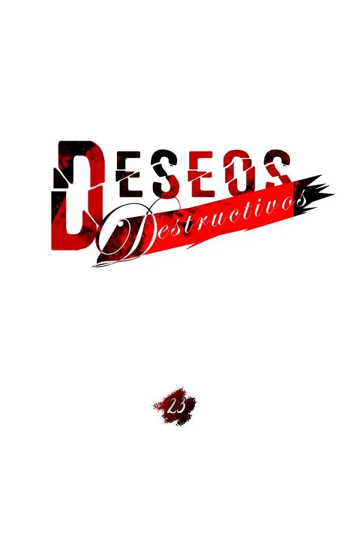 Deseos destructivos Capítulo 23 - Page 55