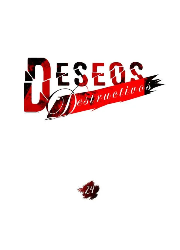 Deseos destructivos Capítulo 24 - Page 15