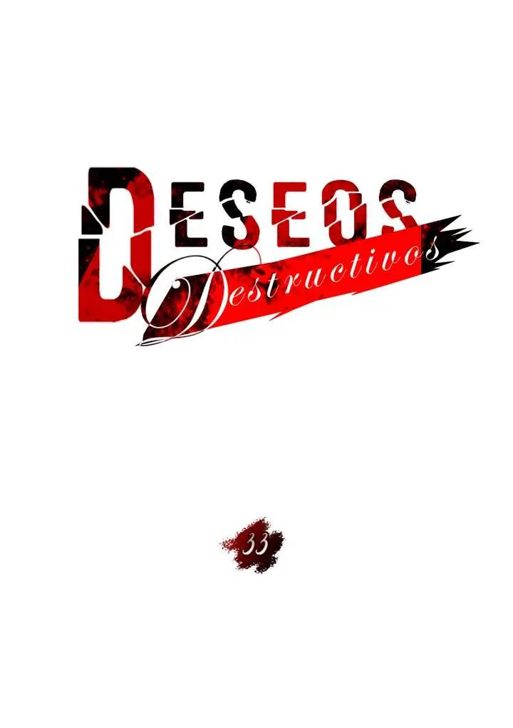 Deseos destructivos Capítulo 33 - Page 20