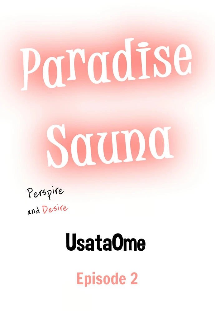 Sauna Paradisiaco: Transpiración y Deseo Capítulo 2 - Page 2