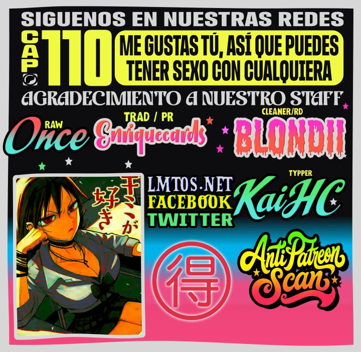 Me Gustas tú, que Puedes tener Sexo con Cualquiera Capítulo 110 - Page 1