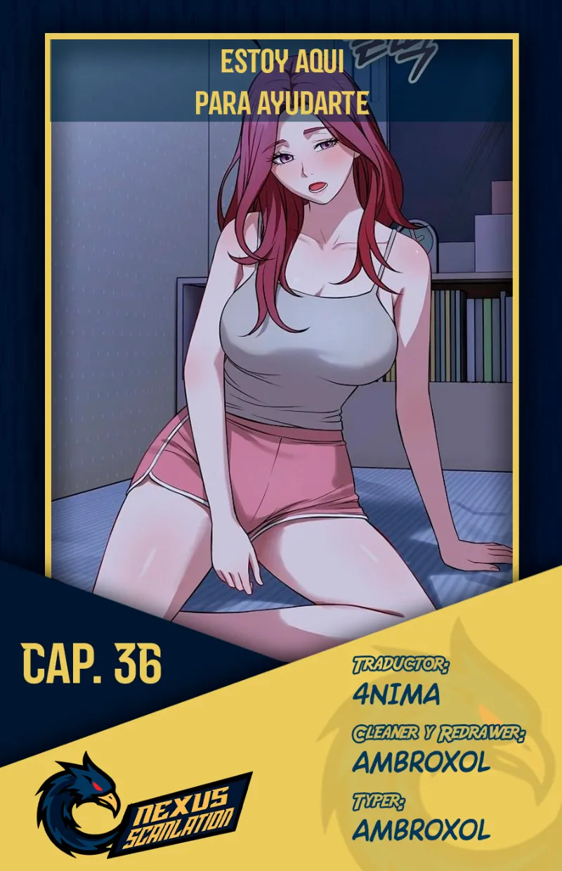Estoy aquí para ayudarte Capítulo 36 - Page 1